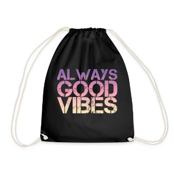Good vibes - Drawstring Bag - black - Front