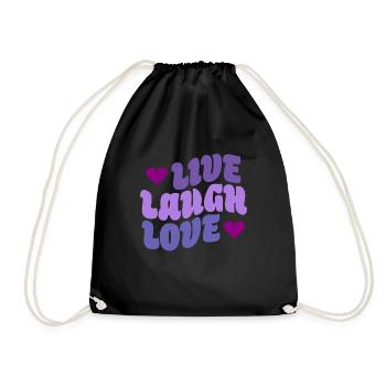 Live Laugh Love - Drawstring Bag - black - Front