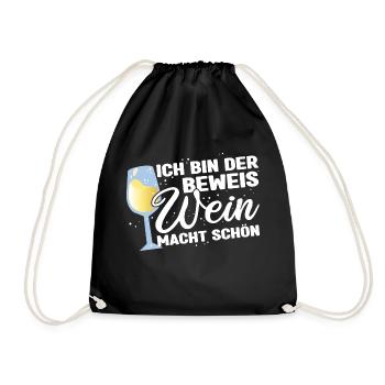 Weintrinker Ich bin der Beweis Wein macht schön - Turnbeutel - Schwarz - Vorne