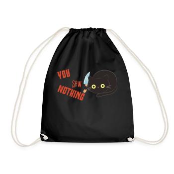 Funny Cat You Saw Nothing Halloween - Drawstring Bag - black - Front