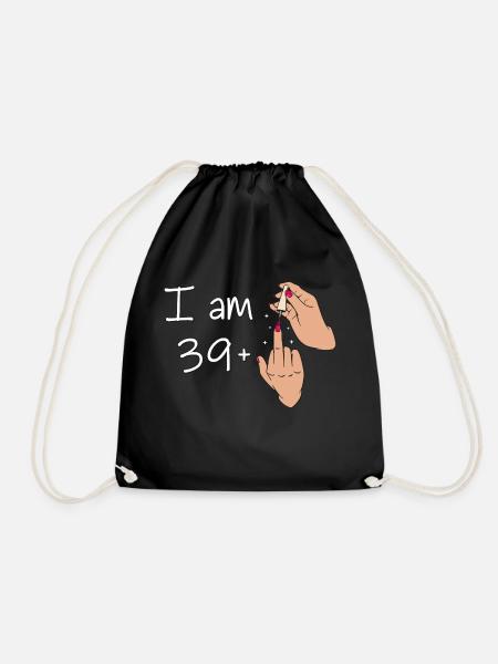 Ich bin 39 + 1 Mittelfinger-Hemd Ich bin 39 plus, - Turnbeutel - Schwarz