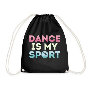 Dance Is My Sport Ballet Ballerina - Drawstring Bag - black - Front
