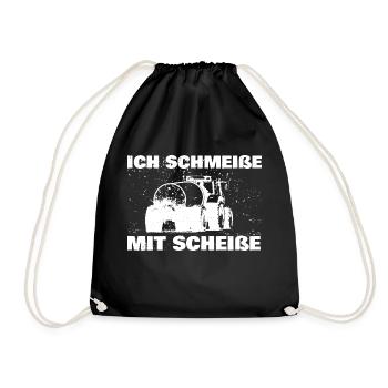 ich schmeisse mit scheisse - Turnbeutel - Schwarz - Vorne