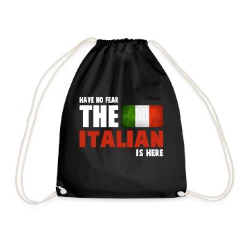 Haben Sie keine Angst Der Italiener ist hier - Italiener - Turnbeutel - Schwarz - Vorne