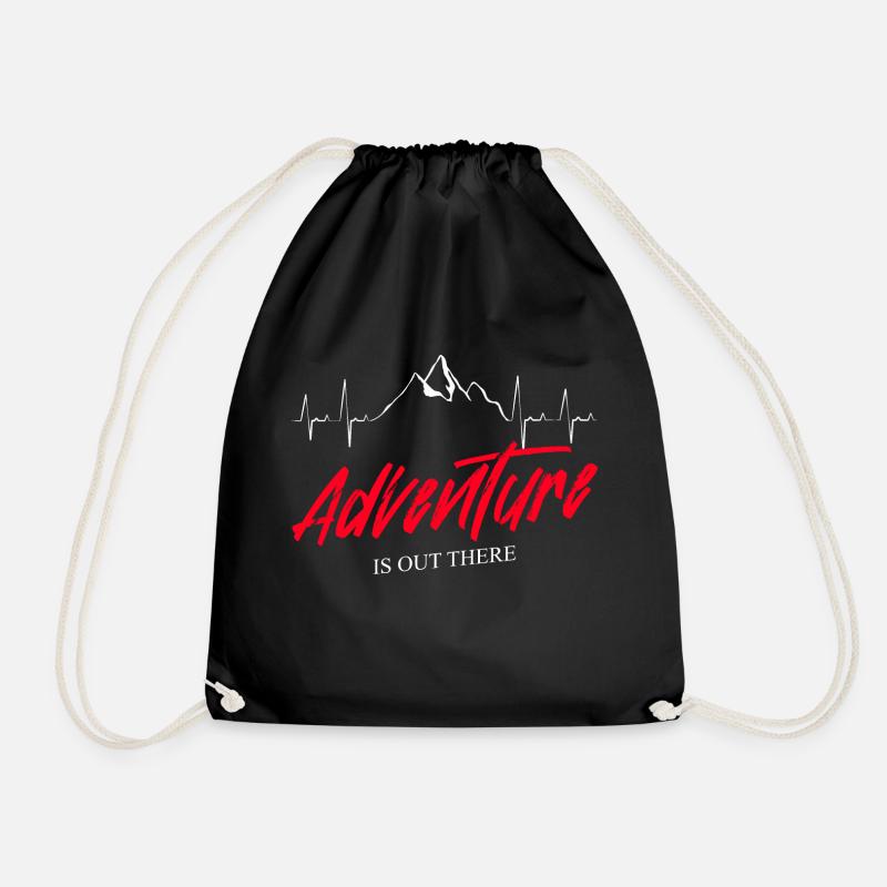 Adventure is out there - Drawstring Bag - black