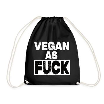 Vegan As Fuck - Turnbeutel - Schwarz - Vorne