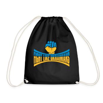 fight like ukrainians quote - Drawstring Bag - black - Front