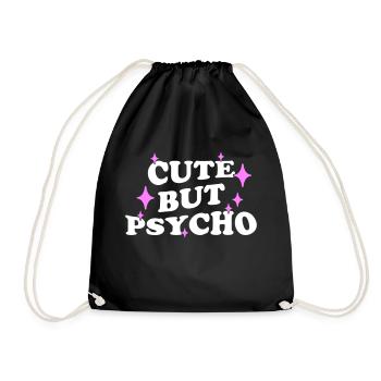CUTE BUT PSYCHO - Turnbeutel - Schwarz - Vorne