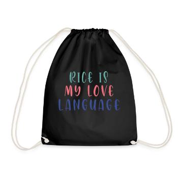 RICE IS MY LOVE LANGUAGE - Drawstring Bag - black - Front