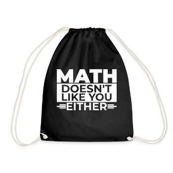Mathematics Dear Math Stop Asking About Your X - Drawstring Bag - black - Front