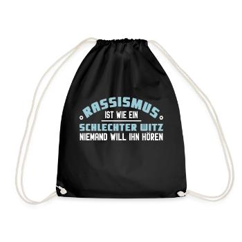 Rassismus schlechter Witz - Turnbeutel - Schwarz - Vorne