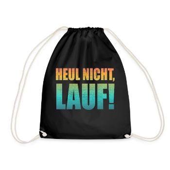 Ne pleurez pas, courez ! - Course à pied, jogging, sport, course à pied - Sac de sport léger - noir - Devant