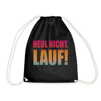 Ne pleurez pas, courez ! - Course à pied, jogging, sport, course à pied - Sac de sport léger - noir - Devant
