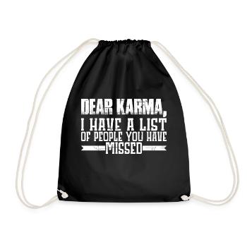 Dear Karma, I have a list of people 3 - Drawstring Bag - black - Front