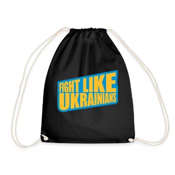 fight like ukrainians quote - Drawstring Bag - black - Front