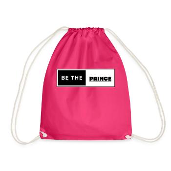 Be The Prince - Turnbeutel - Fuchsia - Vorne