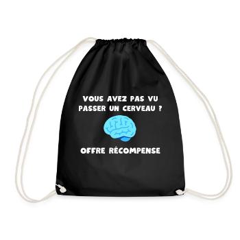 Vous avez pas vu passer un cerveau ? Récompense - Sac de sport léger - noir - Devant