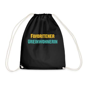Favoritner Ureinwohnerin Wien Österreich Spruch - Turnbeutel - Schwarz - Vorne