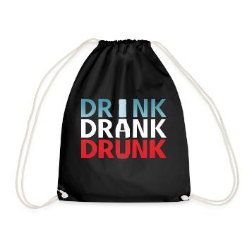 Drink drank drink - Drawstring Bag - black - Front