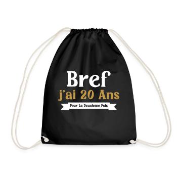40 Ans Femme Humour J'ai 20 Ans Pour La 2e Fois - Sac de sport léger - noir - Devant