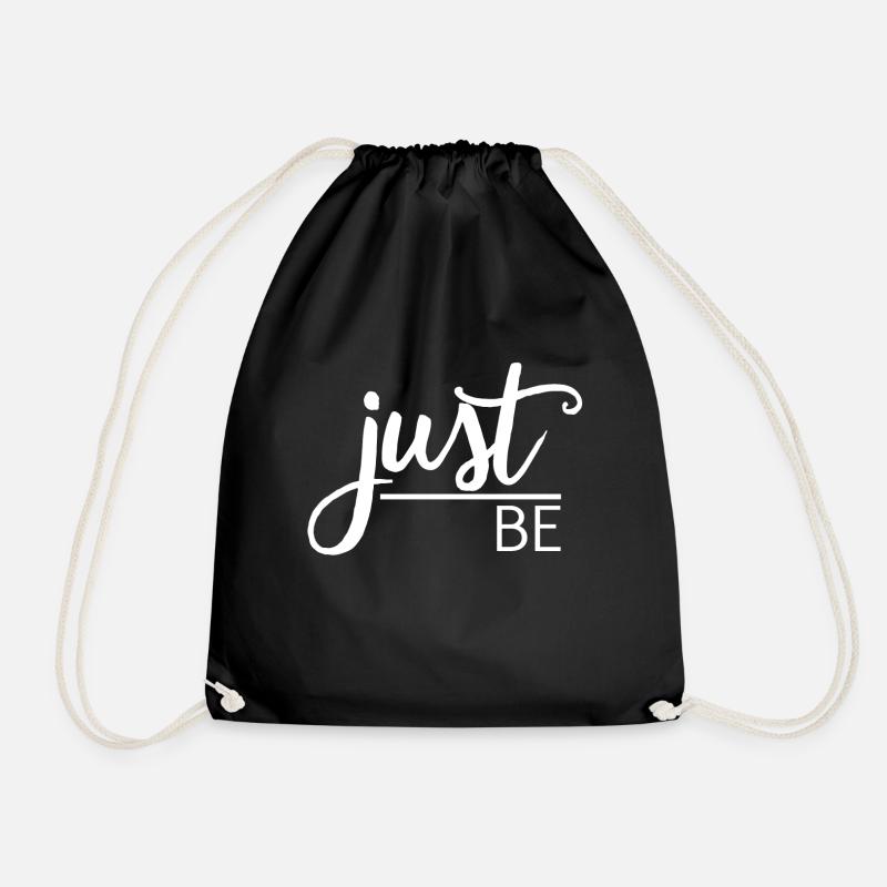Just be - Turnbeutel - Schwarz