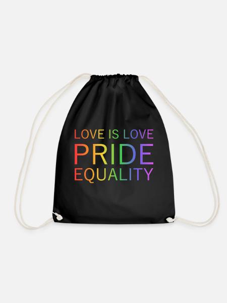 PRIDE - LOVE IS LOVE - EQUALITY - Turnbeutel - Schwarz