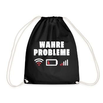 Wahre Probleme Internet WLAN Akku Empfang Geschenk - Turnbeutel - Schwarz - Vorne