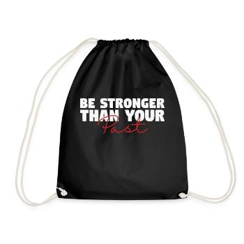 be stronger than your past - Drawstring Bag - black - Front