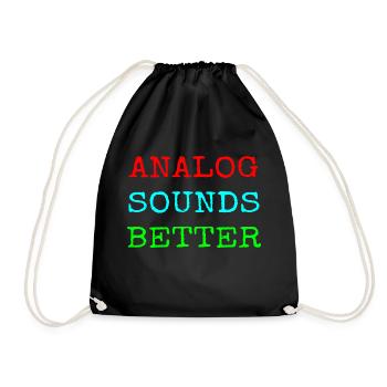 Analog Sound Better - Turnbeutel - Schwarz - Vorne