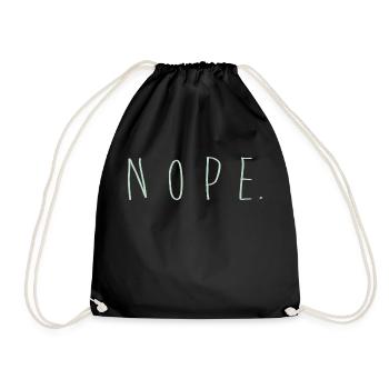 NOPE - sei kein ja-Sager! - Turnbeutel - Schwarz - Vorne