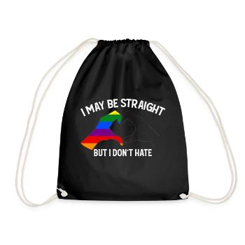 I May Be Straight But I Dont Hate Support LGBT - Drawstring Bag - black - Front