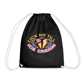 Lick Me Till Ice Cream T Shirt Drôle Adulte Humour - Sac de sport léger - noir - Devant