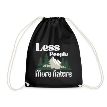 Less People More Nature - Drawstring Bag - black - Front