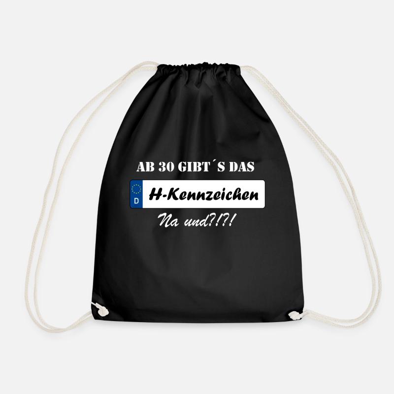 Ab 30 gibts das H Kennzeichen - Turnbeutel - Schwarz
