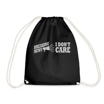 Breaking news don't - Drawstring Bag - black - Front