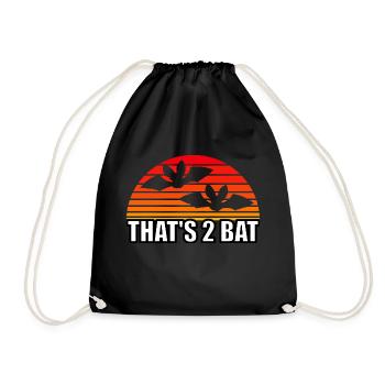 That's 2 Bat, Bat Pun - Drawstring Bag - black - Front