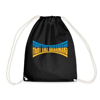 fight like ukrainians quote - Drawstring Bag - black - Front