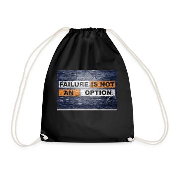 Failure is not an option saying lettering Graffiti - Drawstring Bag - black - Front