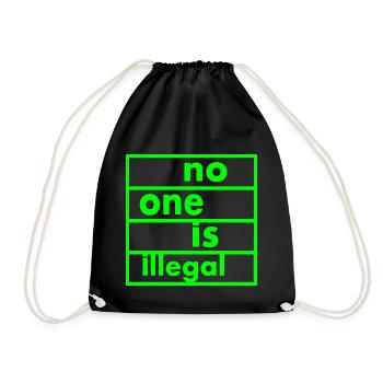 No one is illegal - Drawstring Bag - black - Front
