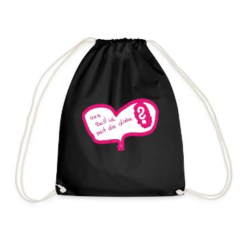 Was soll ich mit liebe von Iza Fabian Shirt Shop - Turnbeutel - Schwarz - Vorne