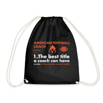 Sport Coach Definition American Football - Drawstring Bag - black - Front