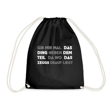 Das Ding neben dem Teil - Turnbeutel - Schwarz - Vorne