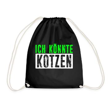 Ich Könnte Kotzen - Anti Montag Spruch Party Miesm - Turnbeutel - Schwarz - Vorne