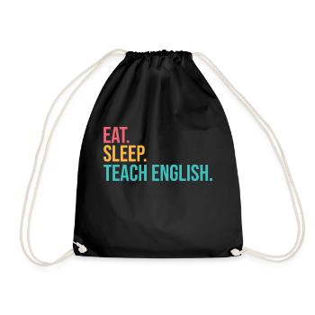 Eat Sleep Teach Repeat - Drawstring Bag - black - Front