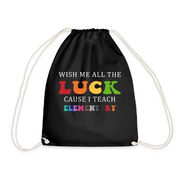 wish me luck because i teach elementary - Sac de sport léger - noir - Devant