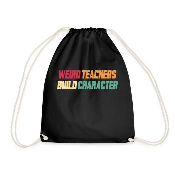 Teacher Saying Sayings School Teacher - Drawstring Bag - black - Front