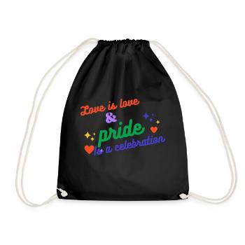 Love is love and pride is a celebration - Drawstring Bag - black - Front