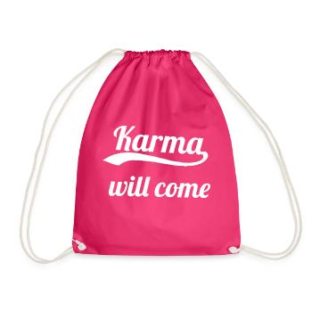 Karma will come - Drawstring Bag - fuchsia - Front
