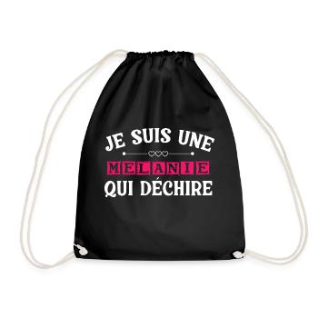 t shirt je suis une Melanie qui déchire - Sac de sport léger - noir - Devant