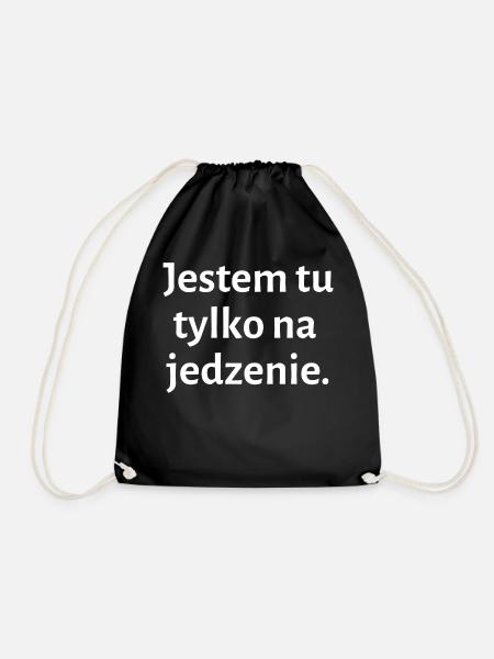If you are only there for the food - Polish - Drawstring Bag - black